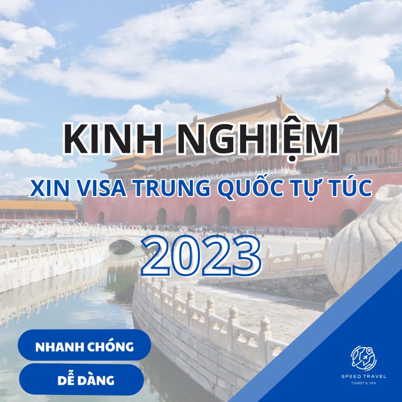 Kinh nghiệm xin visa du lịch Trung Quốc 2024