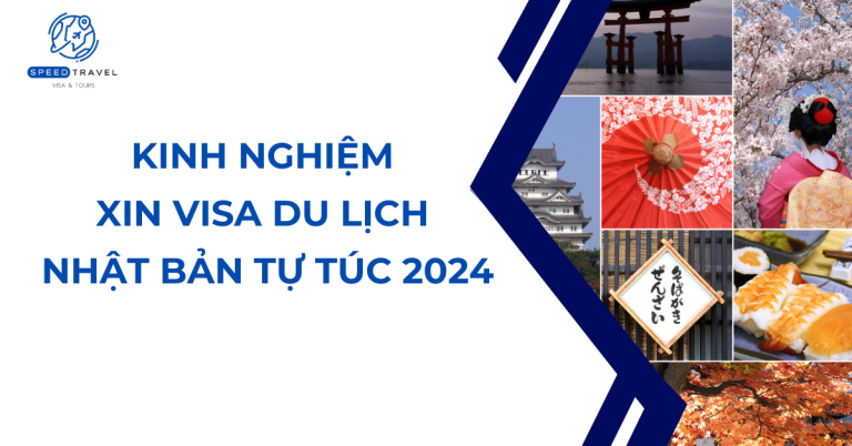Kinh nghiệm xin visa du lịch Nhật Bản tự túc 2024 - Speed Travel