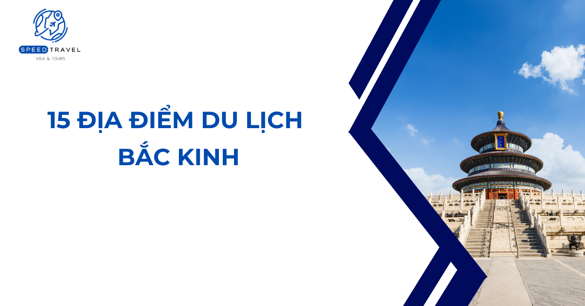 15 địa điểm du lịch Bắc Kinh