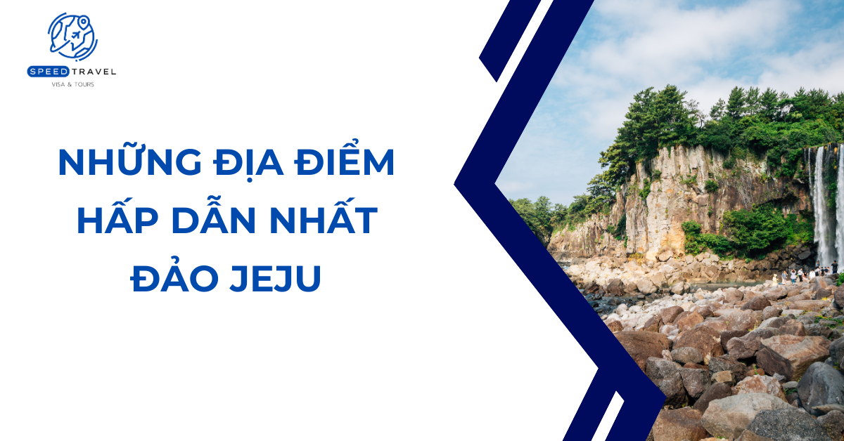 Bản đồ du lịch đảo Jeju, Hàn Quốc_ Những Địa Điểm Hấp Dẫn Nhất Đảo Jeju- Speed Travel