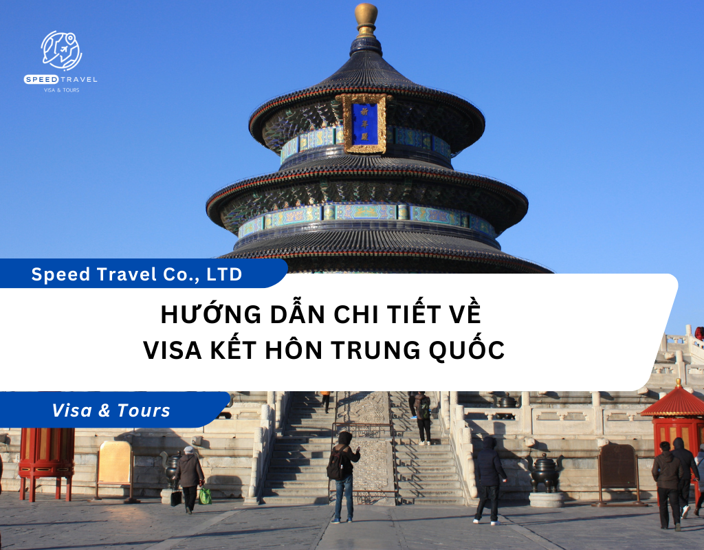 Hướng Dẫn Chi Tiết Về Visa Kết Hôn Trung Quốc