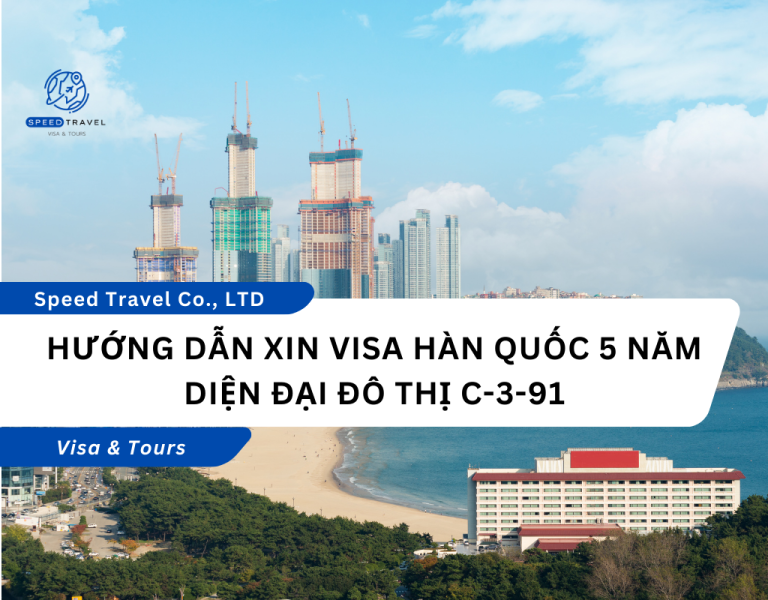 Hướng Dẫn Xin Visa Hàn Quốc 5 Năm Diện Đại Đô Thị C-3-91