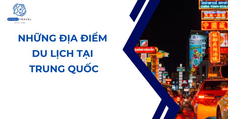 Những địa điểm du lịch tại Trung Quốc - Speed Travel