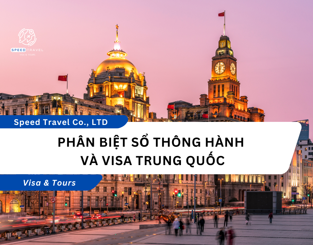 Phân Biệt Sổ Thông Hành và Visa Trung Quốc