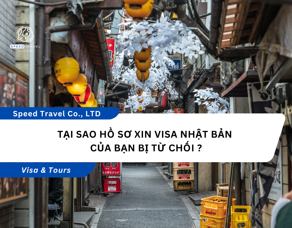 Tại Sao Hồ Sơ Xin Visa Nhật Bản Của Bạn Bị Từ Chối