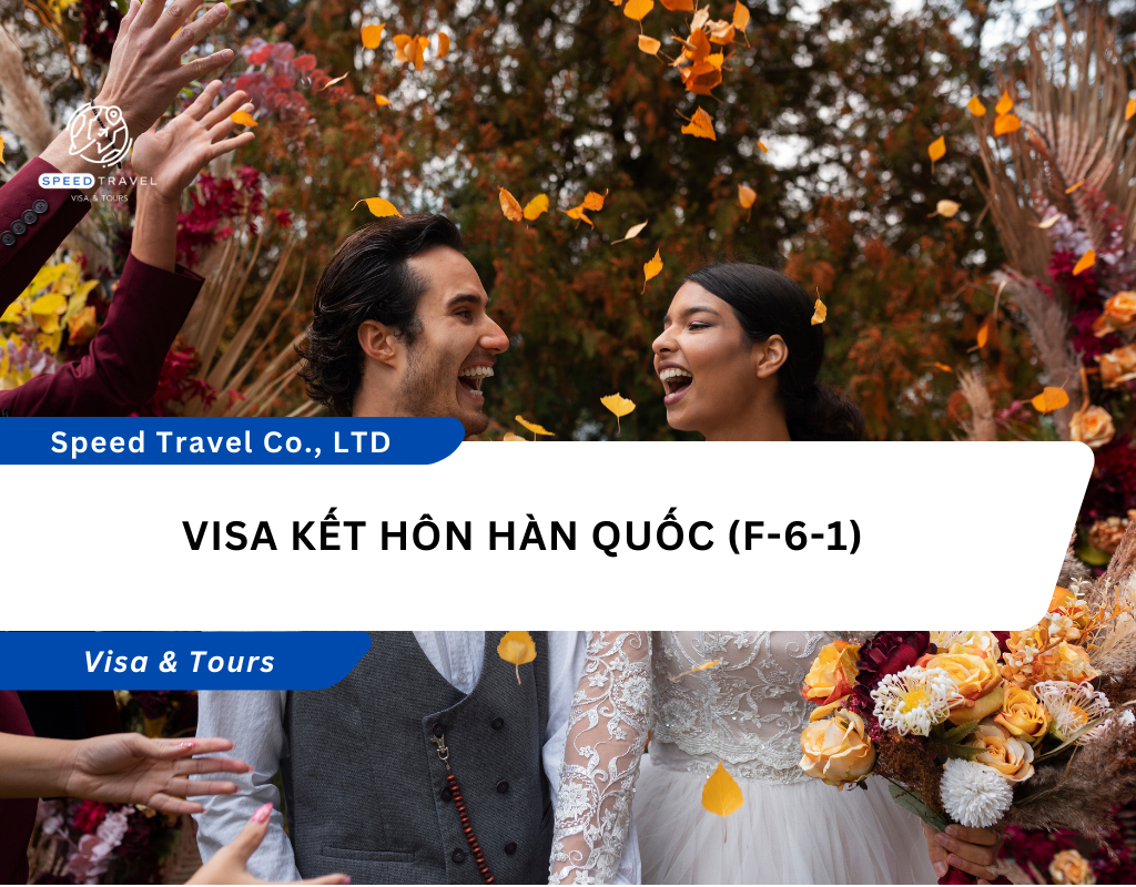 Visa Kết Hôn Hàn Quốc (F-6-1)