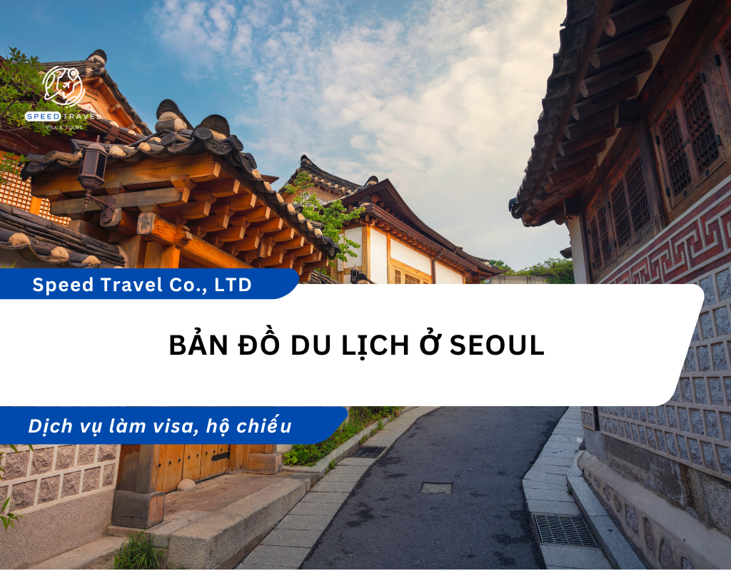 Bản đồ du lịch ở Seoul - Speed Travel