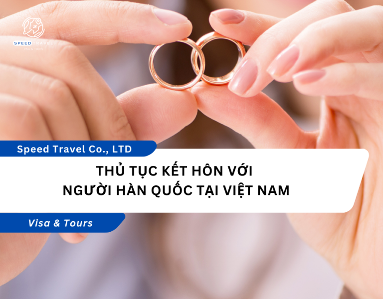 Thủ Tục Kết Hôn Với Người Hàn Quốc Tại Việt Nam