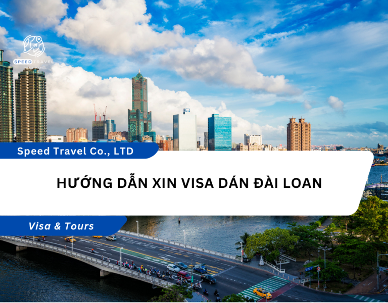 Hướng Dẫn Xin Visa Dán Đài Loan