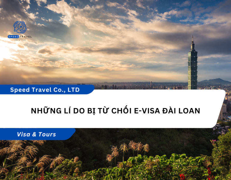 Những lí do bị từ chối E-Visa Đài Loan