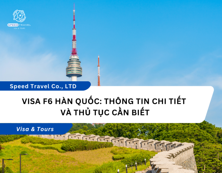 Visa F6 Hàn Quốc_ Thông Tin Chi Tiết Và Thủ Tục Cần Biết