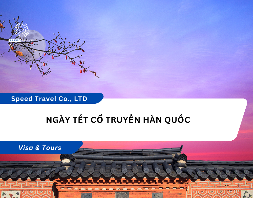 Ngày Tết Cổ Truyền Hàn Quốc