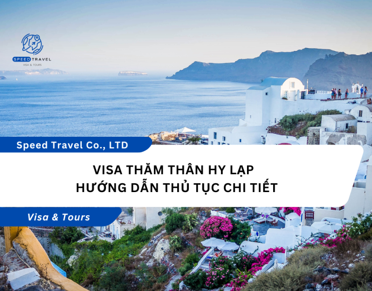 Visa Thăm Thân Hy Lạp – Hướng Dẫn Thủ Tục Chi Tiết