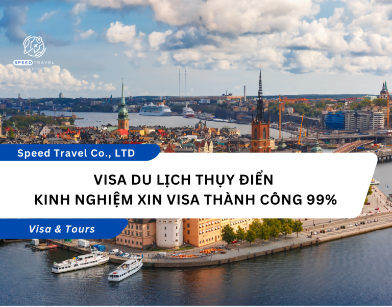 Visa du lịch Thụy Điển Kinh nghiệm xin visa thành công 99%
