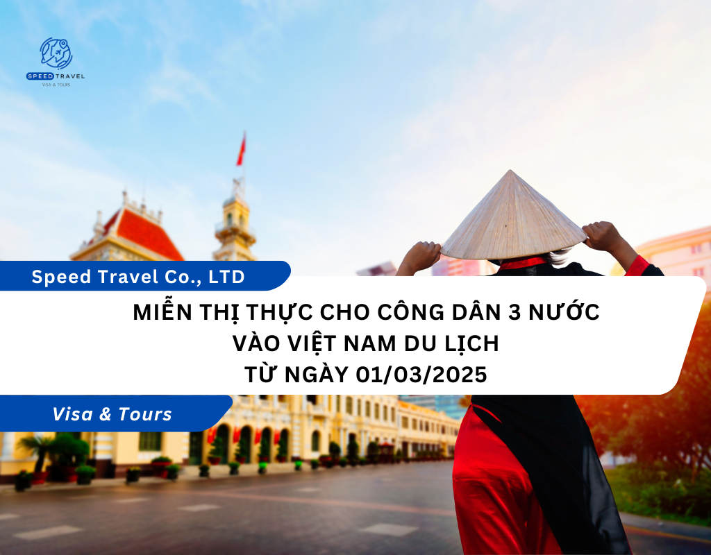 Miễn thị thực cho công dân 3 nước vào Việt Nam du lịch từ ngày 01032025 (1)