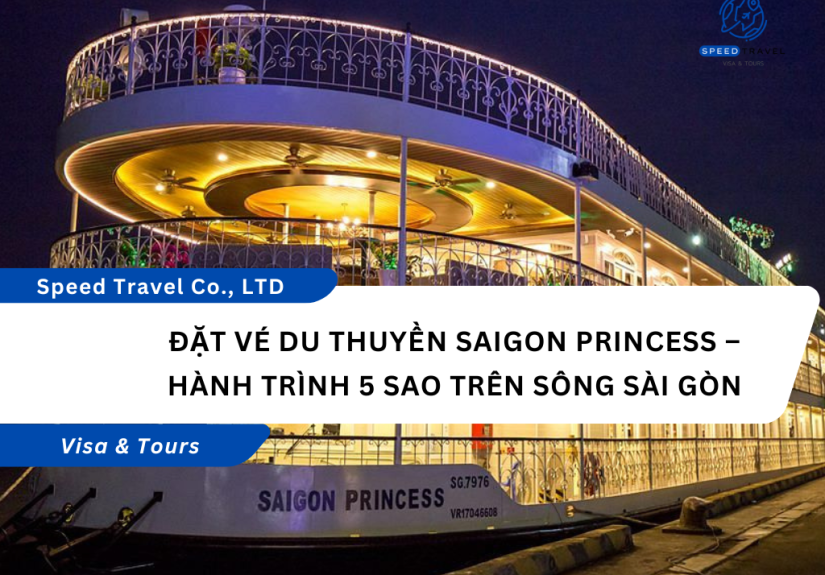 Du Thuyền Saigon Princess – Hành Trình 5 Sao Trên Sông Sài Gòn
