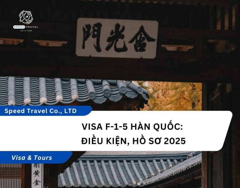 Visa F-1-5 Hàn Quốc Điều kiện, hồ sơ 2025 (1)