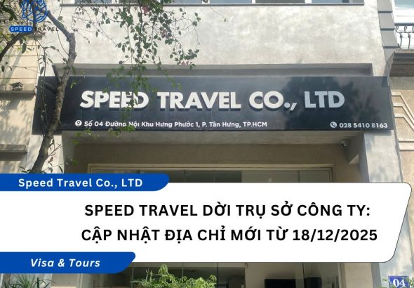 Speed Travel dời trụ sở công ty Cập nhật địa chỉ mới từ 18122025